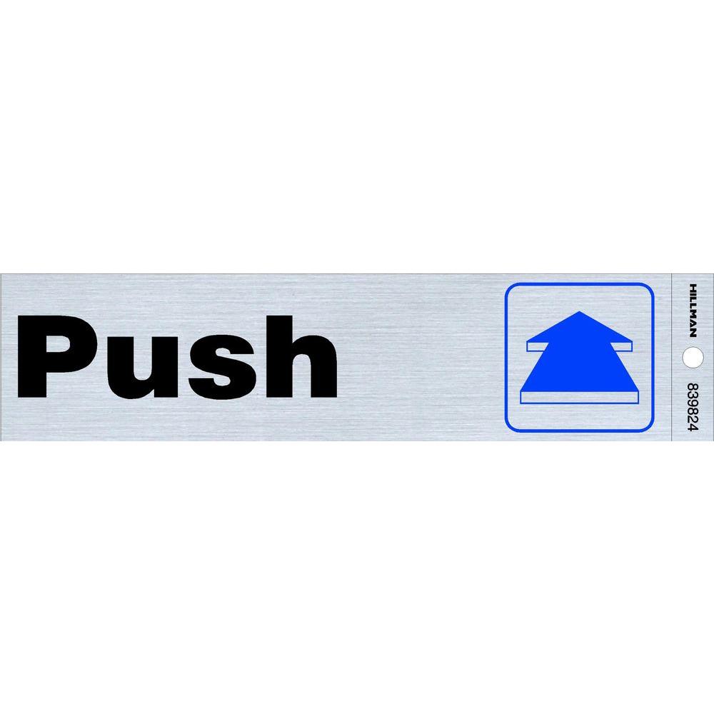 HILLMAN PUSH PULL SIGNS